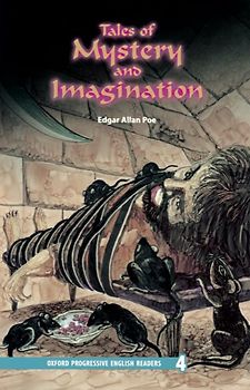 Oxford Progressive English Readers / 9. Schuljahr, Stufe 3 - Tales of Mystery and Imagination - New Edition