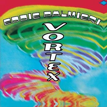 Eddie Palmieri - Vortex