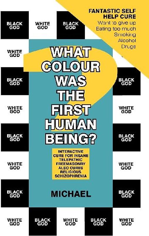 What Colour Was the First Human Being?