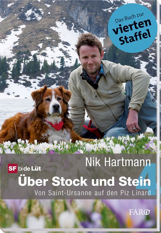 Über Stock und Stein 4. Von St. Ursanne auf den Piz Linard