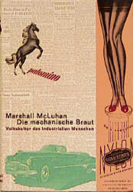 Die mechanische Braut. Volkskultur des industriellen Menschen