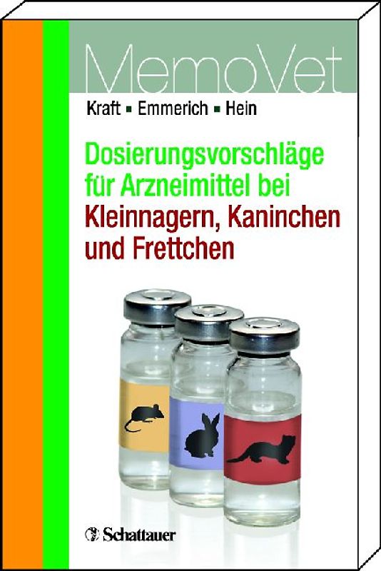 Dosierungsvorschläge für Arzneimittel bei Kleinnagern, Kaninchen und Frettchen
