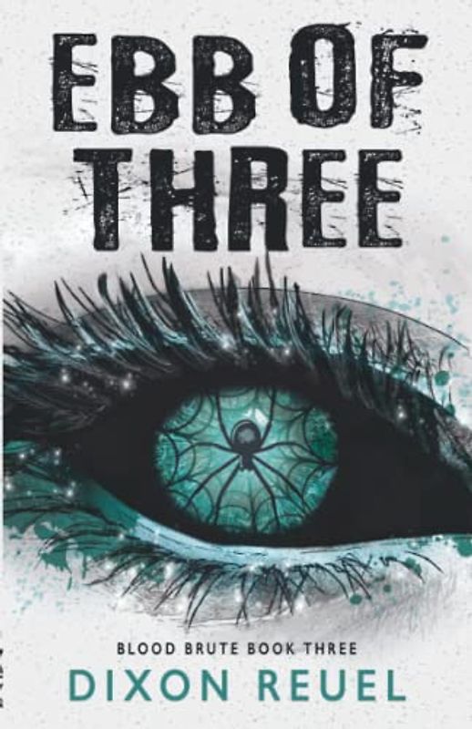 Ebb of Three: Blood Brute - Book 3