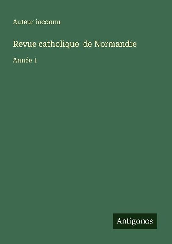 Revue catholique  de Normandie