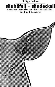 säuhäfeli-säudeckeli