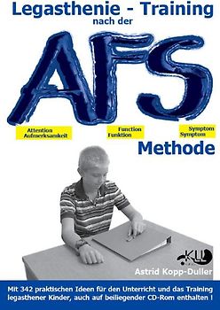 Legasthenie - Training nach der AFS-Methode