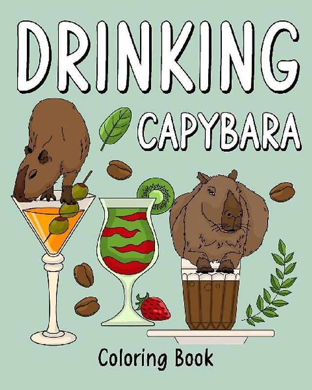 Drinking Capybara Coloring Book