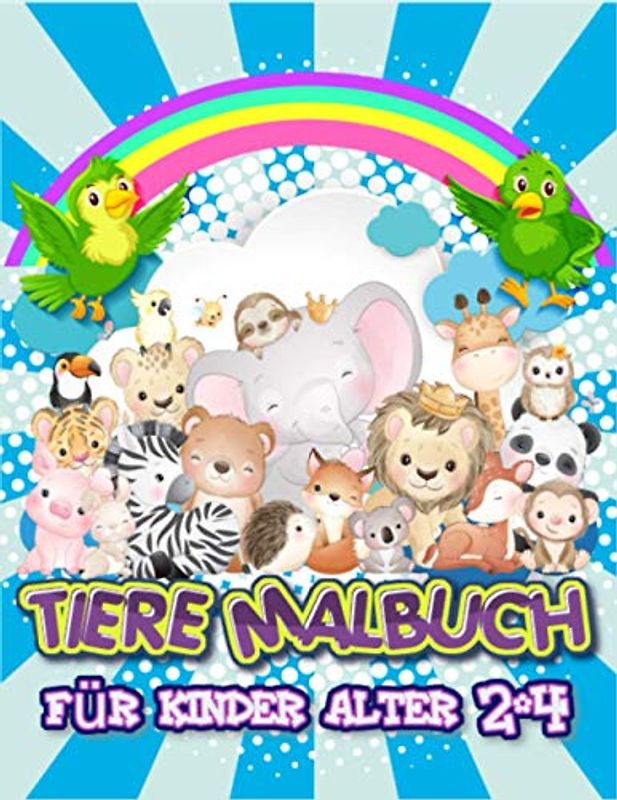 Tiere malbuch für kinder alter 2-4: 60 Tiere für Kinder Mein erstes großes Buch mit einfachen pädagogischen Malvorlagen von Tieren von 2-4 jahren