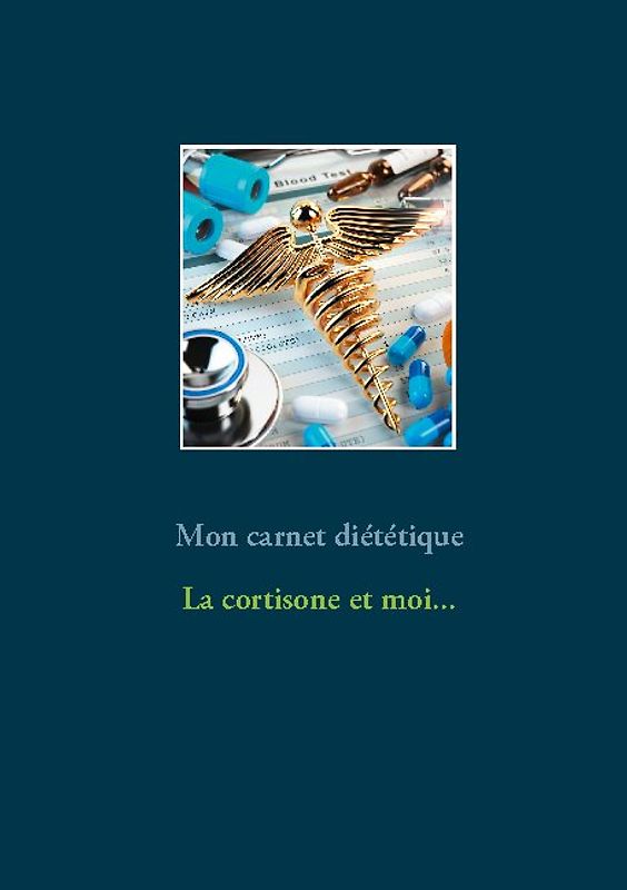 Mon carnet diététique : la cortisone et moi...