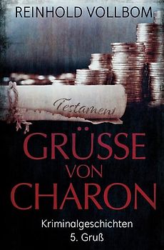 Grüße von Charon 5. Gruß