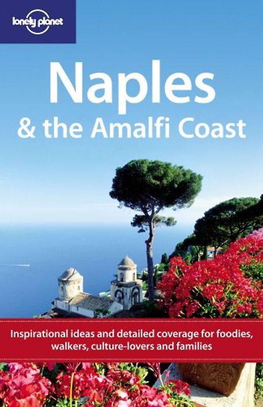 Naples (Neapel) and the Amalfi Coast (Lonely Planet Naples & the Amalfi Coast)