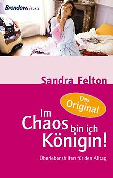 Im Chaos bin ich Königin!