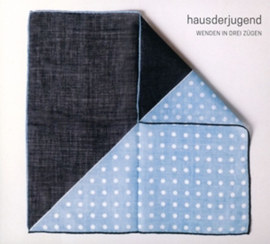 hausderjugend - Wenden In Drei Zügen