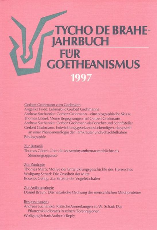 Tycho de Brahe-Jahrbuch für Goetheanismus / Tycho de Brahe-Jahrbuch für Goetheanismus