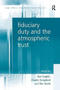 Fiduciary Duty and the Atmospheric Trust
