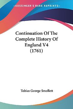 Continuation Of The Complete History Of England V4 (1761)