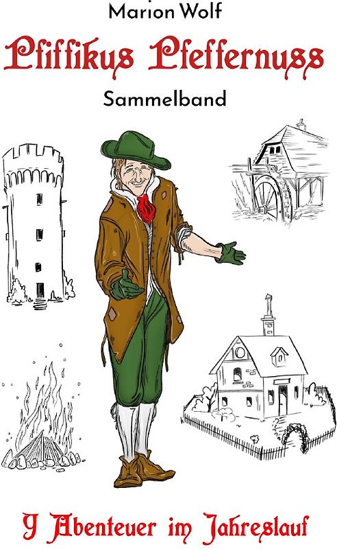 Pfiffikus Pfeffernuss - Sammelband