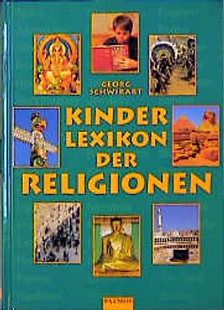 Kinderlexikon der Religionen