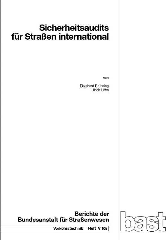 Sicherheitsaudit für Straßen international