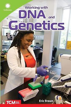 Working with DNA and Genetics