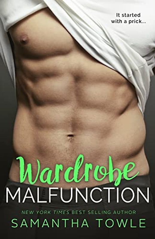 Wardrobe Malfunction (Wardrobe Series, Band 1)