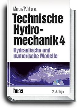 Technische Hydromechanik, Band 4