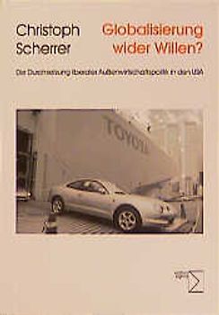 Globalisierung wider Willen?