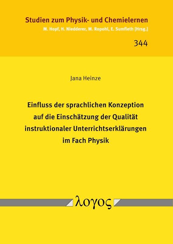 Einfluss der sprachlichen Konzeption auf die Einschätzung der Qualität instruktionaler Unterrichtserklärungen im Fach Physik