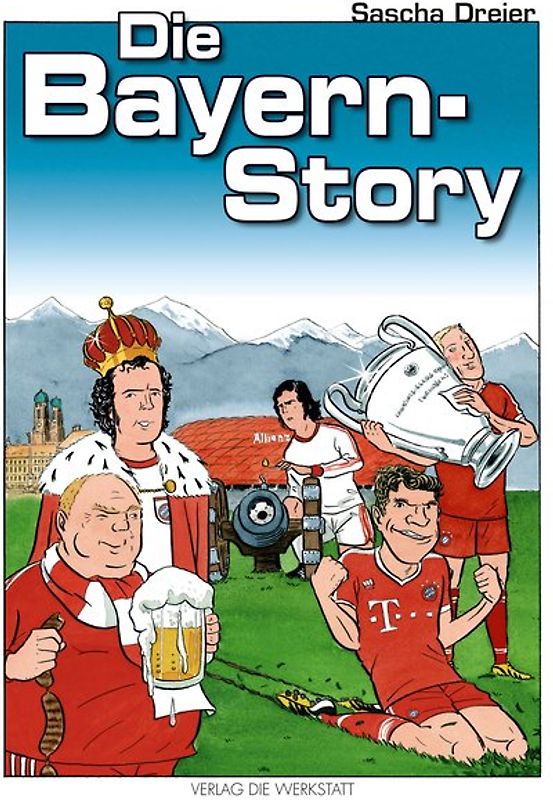 Die Bayern-Story