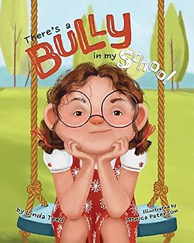 There's a Bully in My School