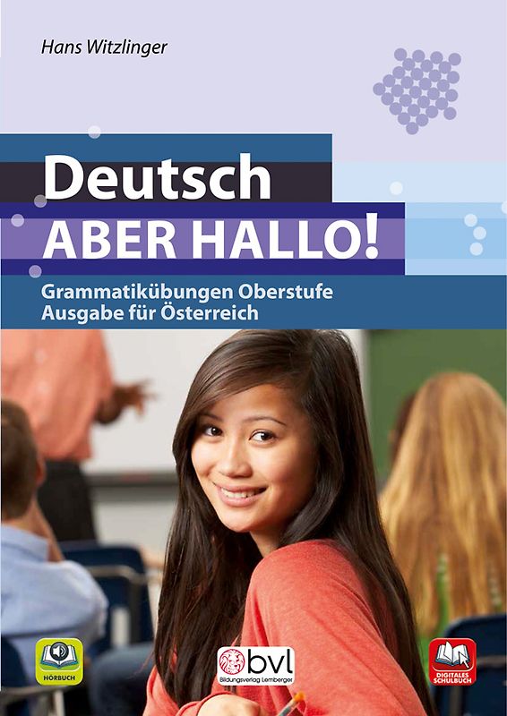 Deutsch - Aber hallo! - Grammatikübungen Oberstufe
