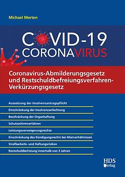 Coronavirus-Abmilderungsgesetz und Restschuldbefreiungsverfahren-Verkürzungsgesetz