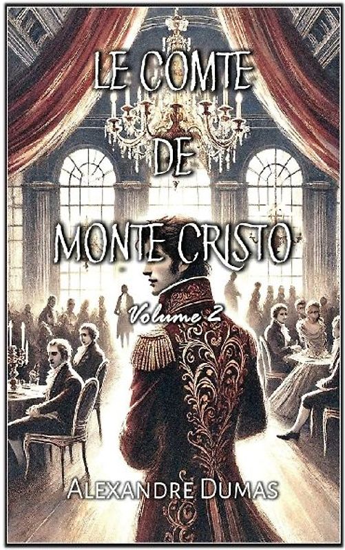 Le Comte de Monte Cristo