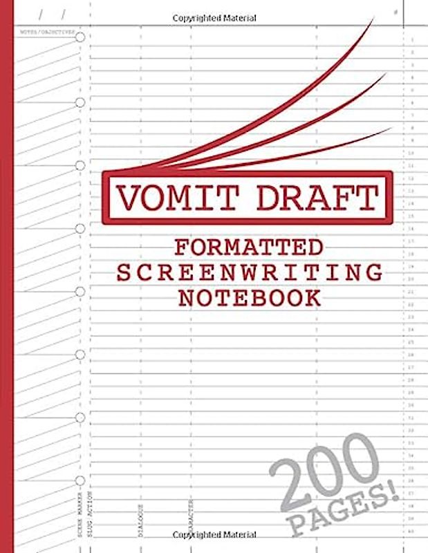 Blank Screenwriting Notebook: Write Your Own Movies - 200 Pages of Pre-Formatted Script Templates - 8.5" x 11" Journal for Ideas + Notes in Sidebars ... of TV Shows & Films (Vomit Draft, Band 1)