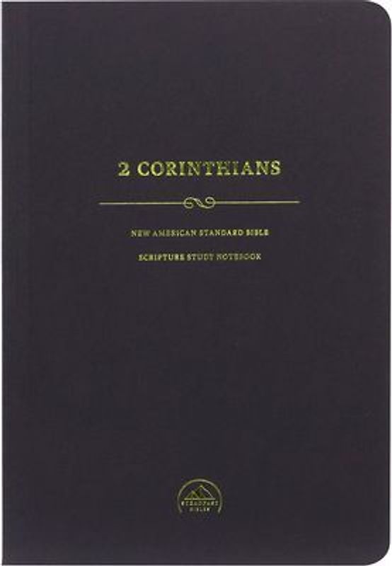 NASB Scripture Study Notebook: 2 Corinthians