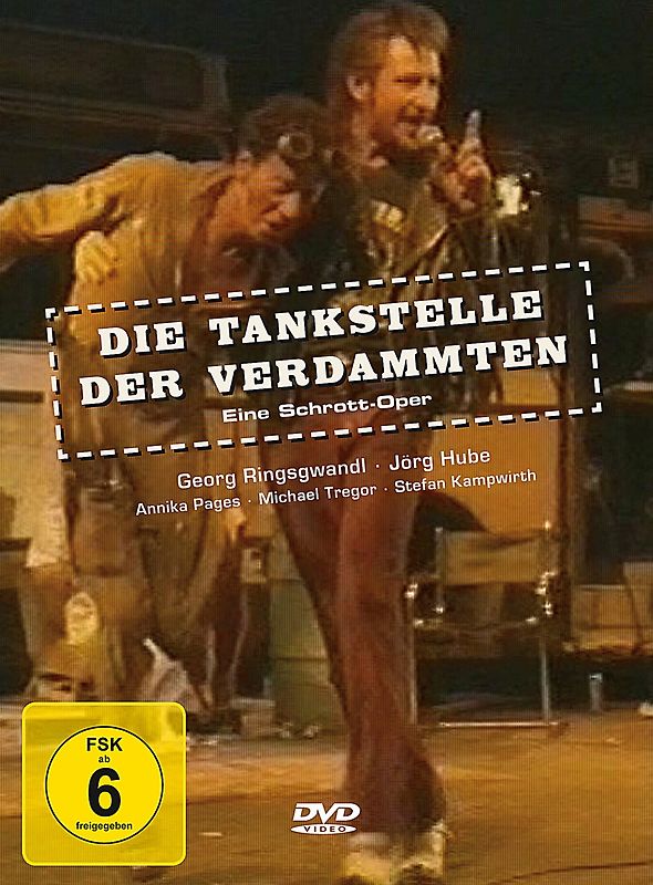 Die Tankstelle der Verdammten - EIne Schrott-Oper DVD