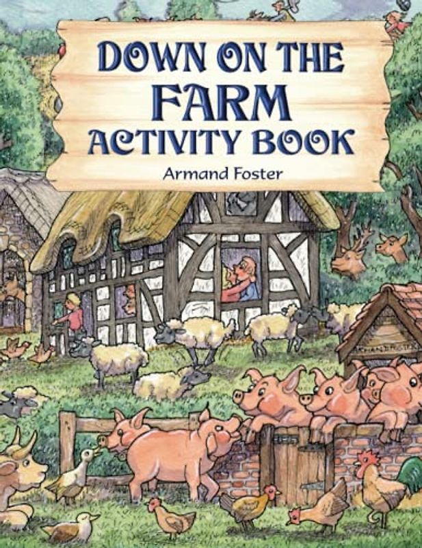 DOWN ON THE FARM ACTIVITY BOOK (THE ADVENTURES OF TIMBO THE TRACTOR, Band 7)
