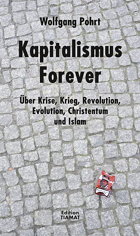 Kapitalismus Forever