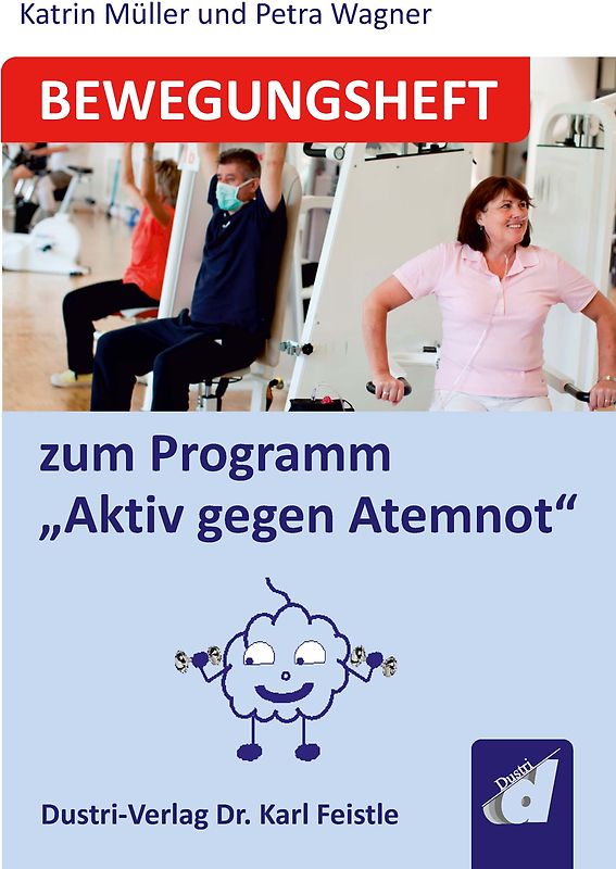 Bewegungsheft zum Programm “Aktiv gegen Atemnot”