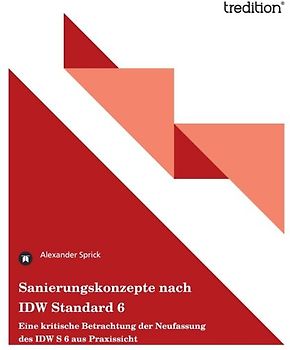 Sanierungskonzepte nach IDW Standard 6