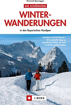 Meine Lieblings-Wanderungen im Winter