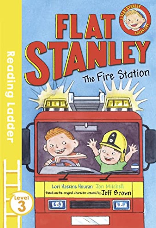 Flat Stanley and the Fire Station (Reading Ladder Level 3)