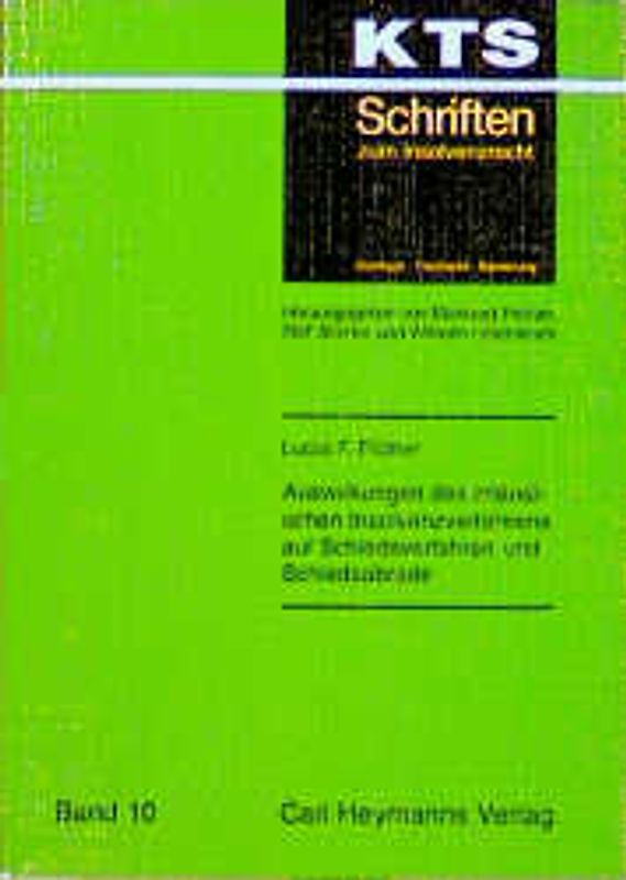 Auswirkungen des inländischen Insolvenzverfahrens auf Schiedsverfahren und Schiedsabrede