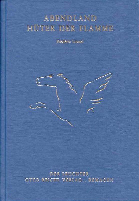 Abendland - Hüter der Flamme