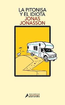 La Pitonisa Y El Idiota / The Prophet and the Idiot