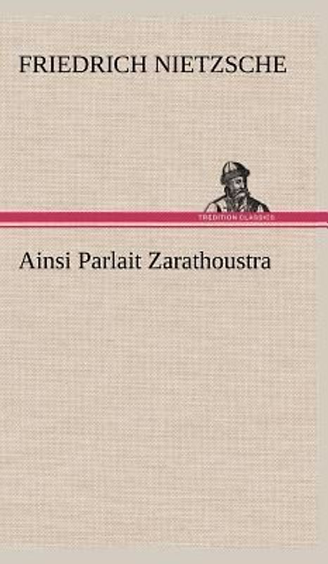 Ainsi Parlait Zarathoustra