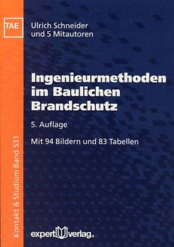 Ingenieurmethoden im baulichen Brandschutz