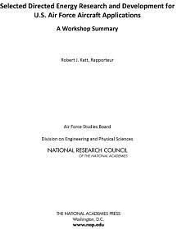 Selected Directed Energy Research and Development for U.S. Air Force Aircraft Applications