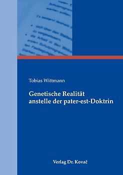 Genetische Realität anstelle der pater-est-Doktrin