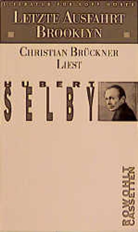 Letzte Ausfahrt Brooklyn. Christian Brückner liest